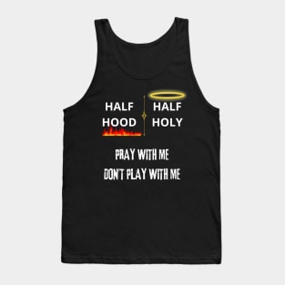 half hood half holy Tank Top